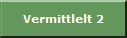 Vermittlelt 2
